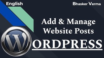 Adding & Managing Posts in Website |#6 WordPress English Tutorial