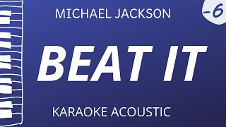 Beat It - Michael Jackson (Acoustic Karaoke) Female Key