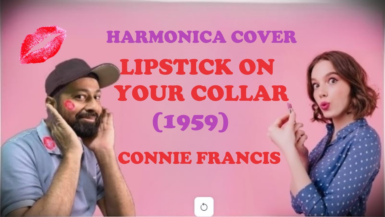 Lipstick On Your Collar (1959) Connie Francis Harmonica Cover with