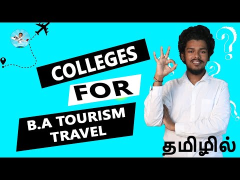 Top 10 Best BA TOURISMu0026TRAVEL Colleges in Tamilnadu - Salary , Fees,Admission, Scope {Tamil}