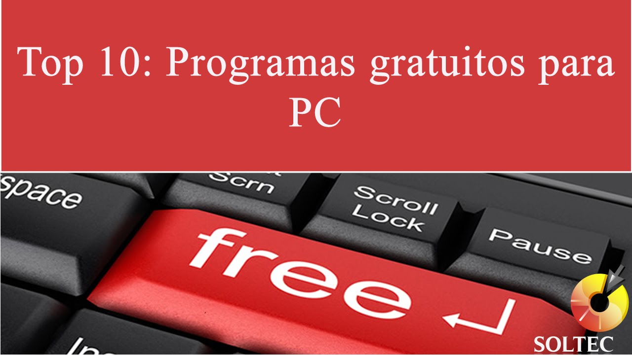 Top 10: Programas gratuitos para PC - YouTube
