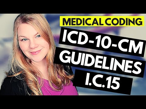 ICD-10-CM MEDICAL CODING GUIDELINES EXPLAINED - CHAPTER 15 - PREGNANCY, CHILDBIRTH, & PUERPERIUM