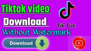Tiktok Video Download | Without watermark | tiktolk video downloder | No watermark Tiktok video screenshot 3