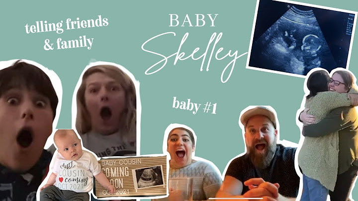 We’re PREGNANT! Telling Friends & Family