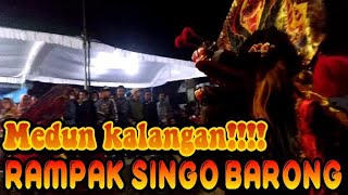 RAMPAK SINGO BARONG GALAK MEDUN KALANGAN!! Feat Turonggo mudo original LIVE ngantang malang