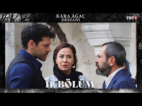 Kara Ağaç Destanı 11. Bölüm @trt1