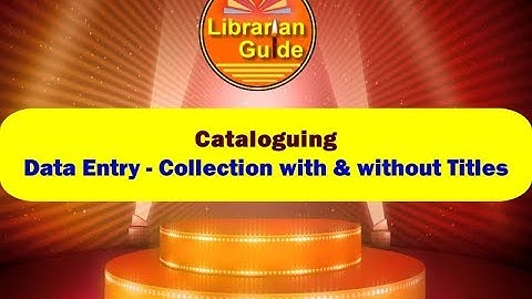 Day 9 - Data Entry - Collection with and without Collective Titles