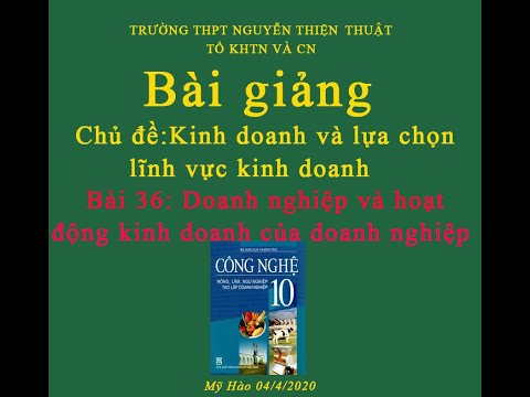 Video: Hoạt động Kinh Doanh Của Doanh Nghiệp Là Gì