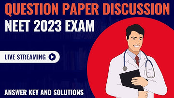 NEET 2023 Question Paper Discussion and Solutions | NEET 2023 Answer Key | Gravity Classes