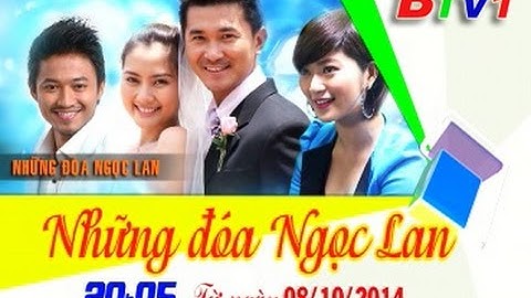 Phim Những đóa Ngọc Lan Tập cuối