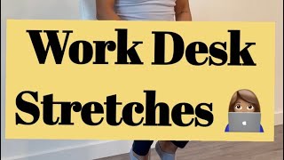 Work Desk Stretch Challenge