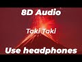 DJ Snake - Taki Taki (8D Version) ft. Selena Gomez, Ozuna, Cardi B (Official Music Video)