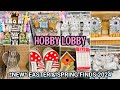 Hobby lobby new spring finds 2024  easter decor shop with me