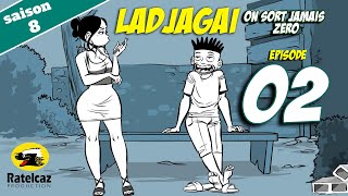 Ladjagaï ep02 s8 On sort jamais zéro