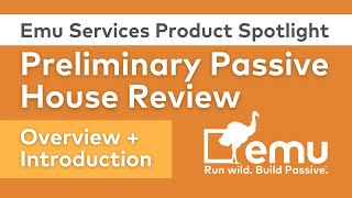 Preliminary Passive House Review: Overview