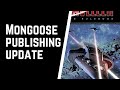 Important Update - Mongoose Publishing.
