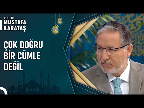 Allah'a Yakın Bana Uzak Ol Ne Demek?  | Prof. Dr. Mustafa Karataş ile Muhabbet Kapısı