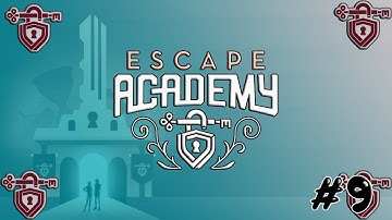 Time For The Final Confrontation | Lets Chill | Escape Academy Ep.9 THE FINALE