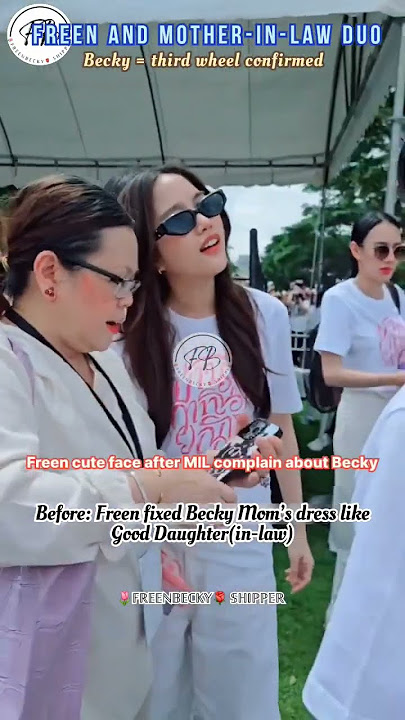 [Wifey Ghosted🤭]MIL to Freen'Complaint of the year'#beckyarmstrong#freenbecky#freenbeck#srchafreen