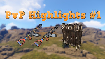 Rust | PvP Highlights #1