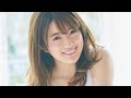 樋口日奈 の動画、YouTube動画。