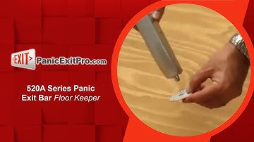 How To Install Floor Keeper for 520 A Series Panic Exit Bar
