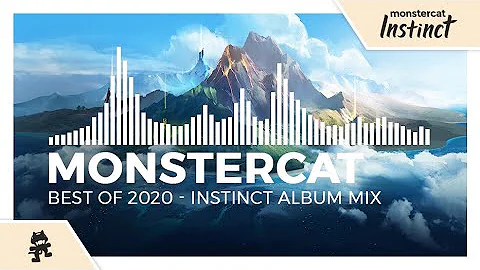 Monstercat - Best of 2020 (Instinct Album Mix)