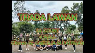 TRADA LAWAN - Line Dance - Choreo by CAECILIA M FATRUAN - Demo by DEDE HOLIS & TAMARA