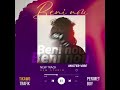 Beni nonw mr vibe ft tikawo trafik perimet boy