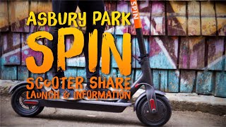 Asbury Park SPIN Scooter Share Launch & Information