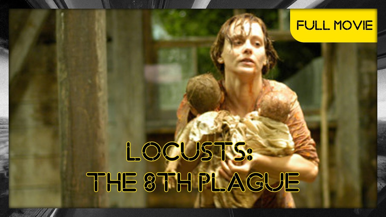 Locusts: The 8th Plague | English Full Movie | Drama Horror Sci-Fi