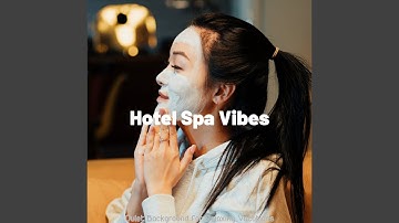 Hot Moods for Spas and Resorts