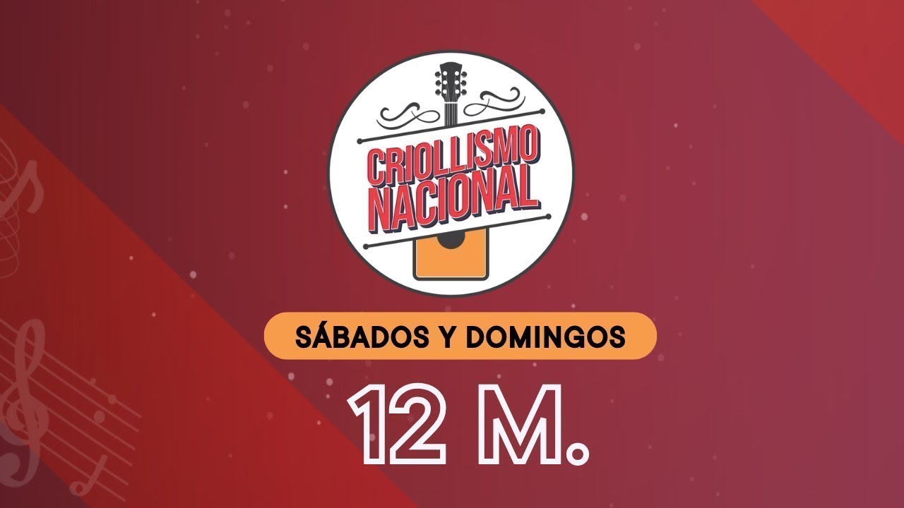 Radio Nacional EN VIVO: ''Criollismo nacional'', hoy 18 de enero del 2026