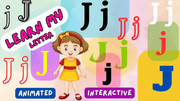 Learn My Letter J j | Animated and Interactive video| #abcs #learnmyabcs #alphabets #learnalphabets