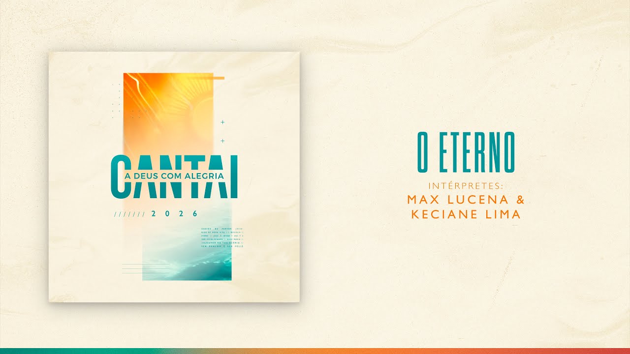 O ETERNO (Max Lucena e Keciane Lima) | CANTAI 2026