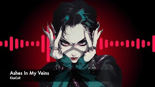🩸Ashes in My Veins.... If a vampire wrote a breakup song🩸
