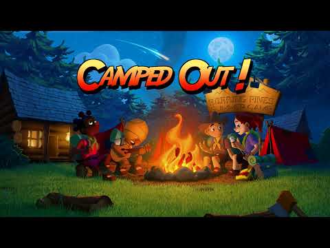 Camped Out! Trailer
