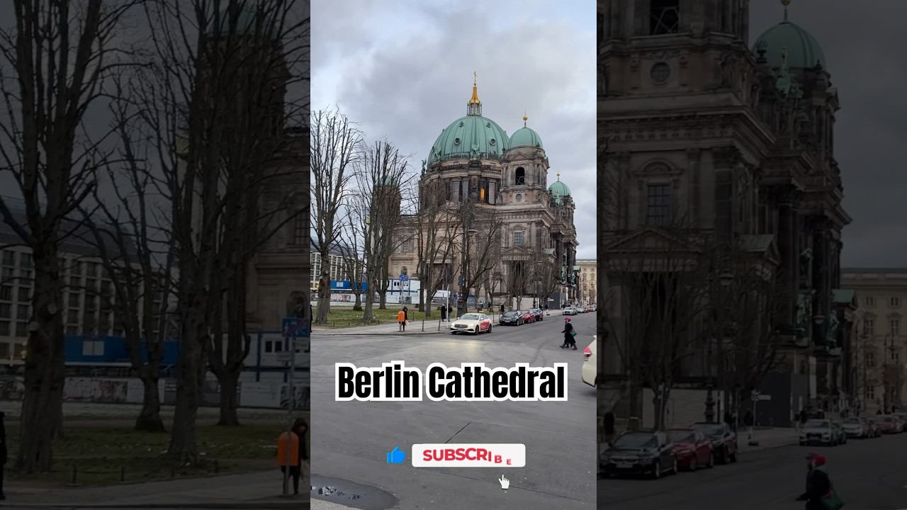 Berlin Cathedral/ Berliner Dom - Berlin Germany