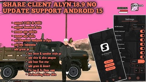 SHARE !! CLIENT ALYN 18.9 TERBARU NO ADS/IKLAN !! NO UPDATE !! SUPPORT ANDROID 15