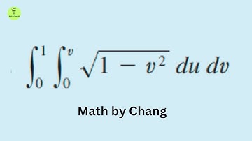 Double integration of root (1-v^2) du.dv, u=0 to v, v= 0 to 1, Calculus 3