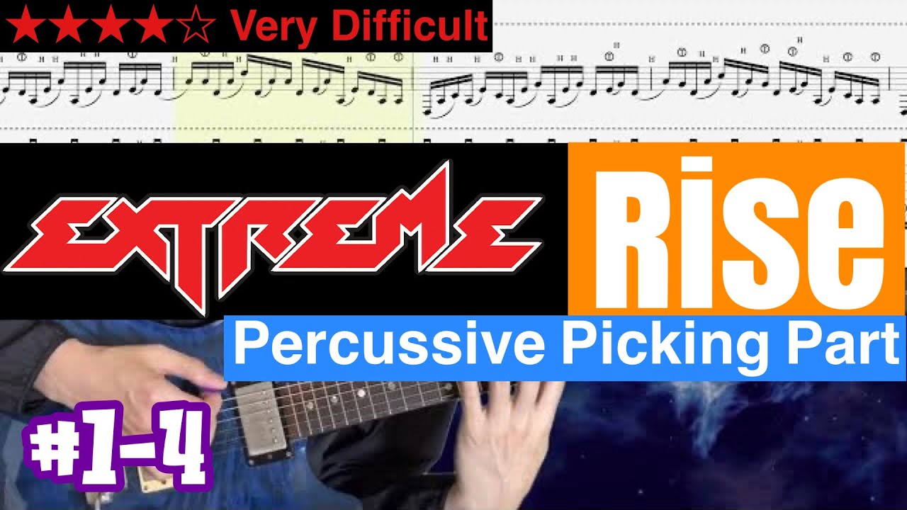 Extreme - Rise(Drop D) #1-4 percussive picking part【Bpm=98~122 + TAB ...