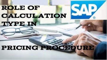 Calculation type in Pricing procedure