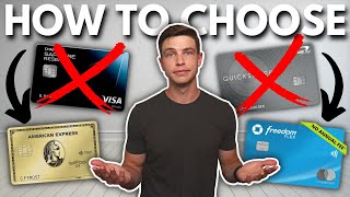 How To Choose The RIGHT Credit Card (The EASY Way)
