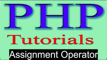 php tutorial in hindi part 9 Assignment Operator in PHP
