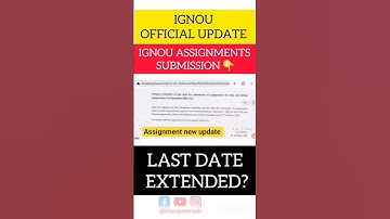 Ignou Assignment last date extension #ignou #assignment #lastdatesextended