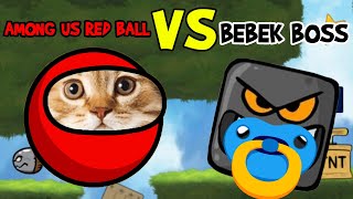 AMONG US RED BALL VS BEBEK BOSS - Red Ball 6