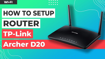 ✅ How to Setup TP-Link Archer D20
