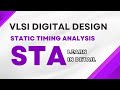 Static Timing Analysis (STA) – Live Demo Session for ASIC & FPGA Engineers