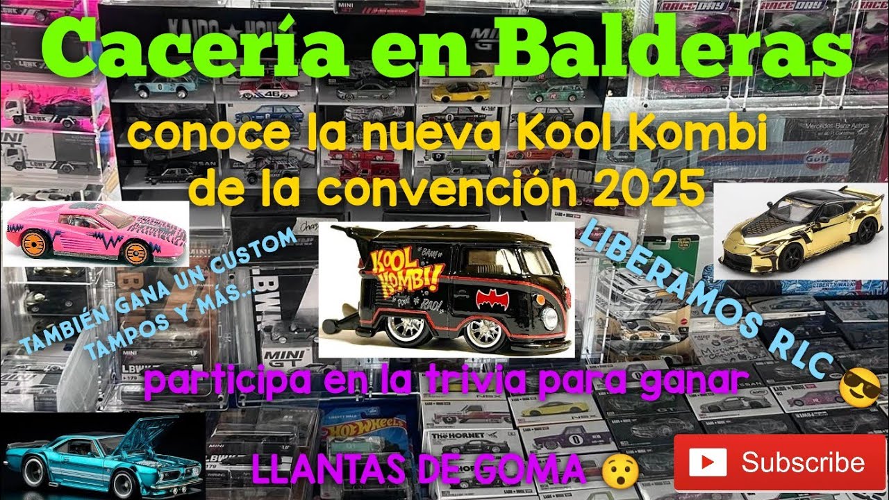 Cacería en Balderas /Conoce Kool Kombi de Convención 2025 / Participa para ganar llantas de goma 
