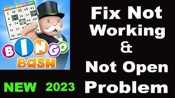 How To Fix Bingo Bash App Not Working | Bingo Bash Not Open Problem | PSA 24